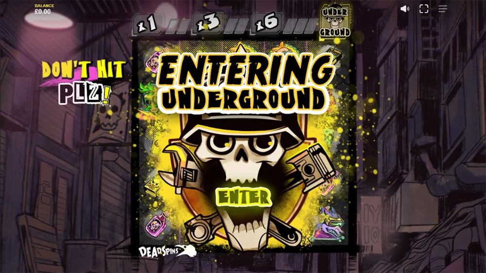 Don’t Hit PLZ slot by Max Win Gaming and its “Deadspins Progress Bar” leading to the underground free spins bonus