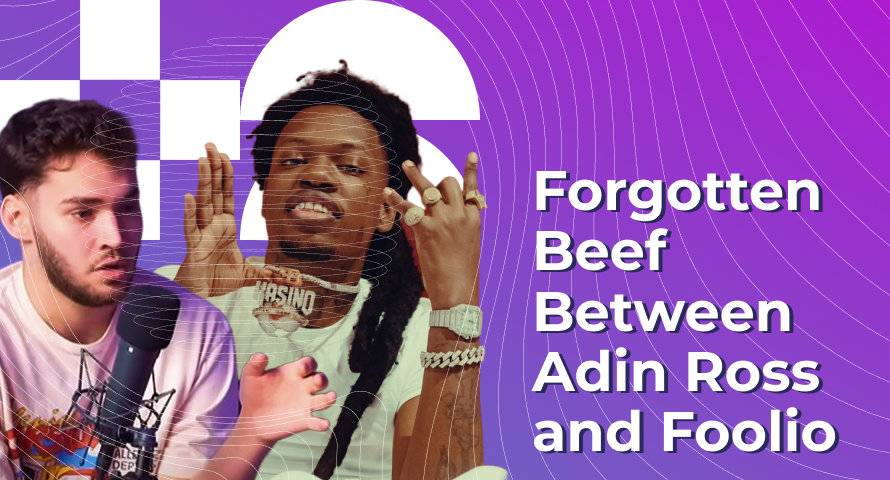 Forgotten Beef Between Adin Ross and Foolio After Rapper’s Death