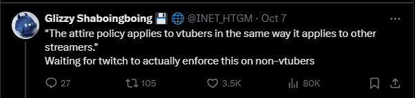 X post by Glizzy Shaboingboing saying  “The attire policy applies to VTubers in the same way it applies to other streamers. Waiting for twitch to actually enforce this on non-VTubers.”