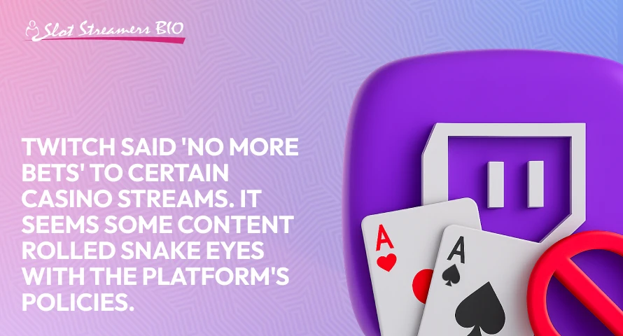 Twitch bans certain casino streams